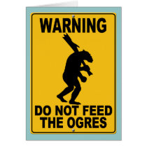 Do Not Feed the Ogres