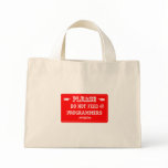 Do Not Feed The Programmers bags