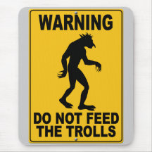 Do Not Feed the Trolls Mouse Mats
