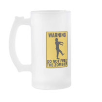 Do Not Feed the Zombies Mug