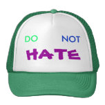 DO, NOT, HATE