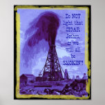 Do not light that cigar... posters