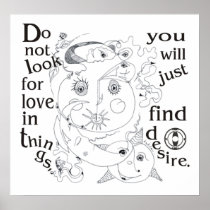 Do not look for love in things print