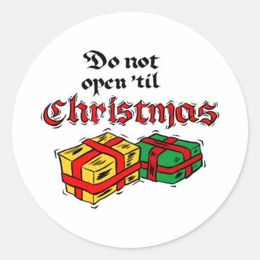 Do Not Open Until Christmas Stickers And Sticker Transfer Designs do-not-open-until-christmas-stickers-and-sticker-transfer-designs