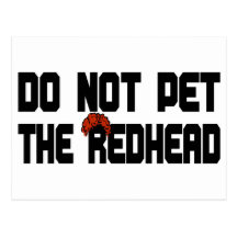 Do Not Pet The Redhead (w/ Wig) Postcard