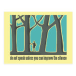 Do Not Speak Tree Hugger Post Cards