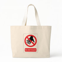 Do Not Touch Canvas Bags