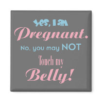 Do Not Touch My Belly