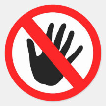 Do not touch round sticker