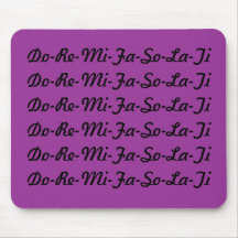 Do-Re-Mi-Fa-So-La-Ti Mousepad