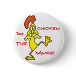DO THE CHICKEN DANCE! by SHARON SHARPE Pins