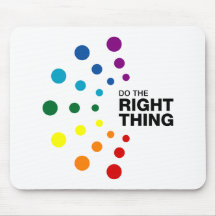 Do The Right Thing (02) Mouse Pads