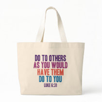 Do to Others as You Would Have Them do to You Bag