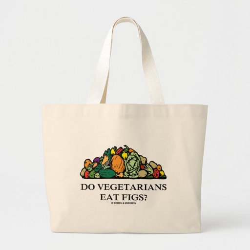 Do Vegetarians Eat Figs? (Pile Of Vegetables) Canvas Bags