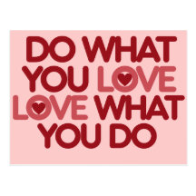 Do what you love post card