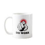 Do Work mugs