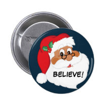 Do You Believe in Black Santa Claus? buttons