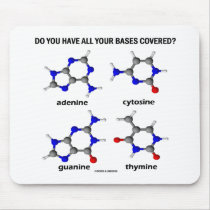 Do You Have All Your Bases Covered? (DNA Bases)
