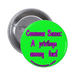 Do you have common sense? pin