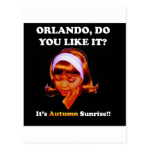 Do You Like It Orlando? It's Autumn Sunrise Post Cards