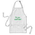 Do You Smell That aprons