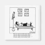 Do You Want To Talk About That? Fridge Magnets