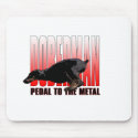 Doberman, Pedal to the Metal mousepads