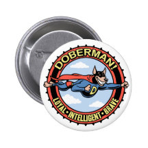 Doberman! Pinback Button