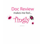 Doc Review Makes Me Feel...Tingly t-shirts