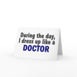 Doctor During The Day cards