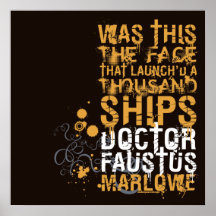 Doctor Faustus Quote Print