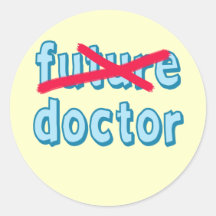 Doctor Graduation Products Round Stickers