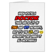 Doctor .. OMG WTF LOL Greeting Card