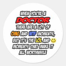 Doctor .. OMG WTF LOL Sticker