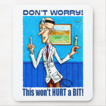 Doctor Says Don't Worry Mouse Pad