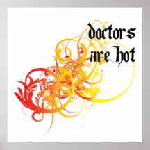 Doctors Are Hot Posters