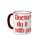 doctors do it with patience mugs