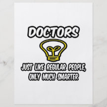 Doctors...Like Regular People, Only Smarter Full Colour Flyer