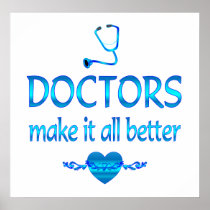Doctors Make it Better Print