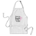 Does my bump look big in this? apron