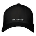 DOES THIS HAT MAKE ME LOOK FAT? - HAT embroidered hats