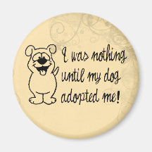 Dog Adoption Fridge Magnet
