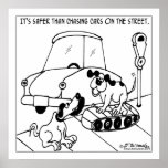 Dog Chases Cars on a Treadmill posters