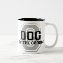 Dog of the Groom Cheer Mug