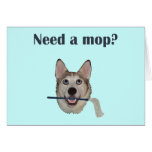 Dog Pee Humour Need Mop cards