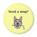 Dog Pee Humour Need Mop magnets