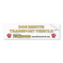 Dog Rescue Transport Vehicle Bumper Sticker