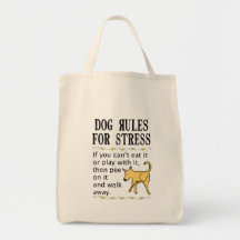 Dog Rules for Stress Canvas Bags