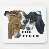 Dog Tired Mouse Pads