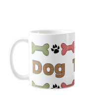 Dog Trainer Gifts and Tees Coffee Mug